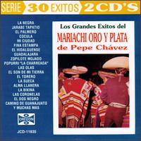 30 Exitos von Mariachi Oro Y Plata de Pepe Chavez