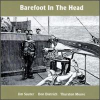 Barefoot in Head von Jim Sauter