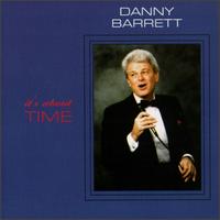 It's About Time von Danny Barrett