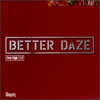 First Flight [EP] von Better Daze