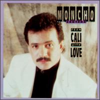 From Cali With Love von Moncho Santana