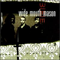 Wide Mouth Mason von Wide Mouth Mason