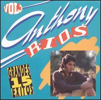 15 Grandes Exitos, Vol. 3 von Anthony Rios