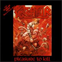 Pleasure to Kill/Flag of Hate von Kreator