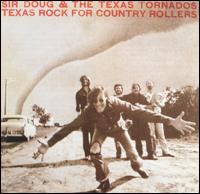 Texas Rock for Country Rollers von Doug Sahm