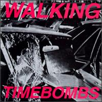 Walking Timebombs von The Walking Timebombs