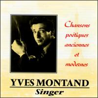 Chansons Poétiques Anciennes et Modernes von Yves Montand