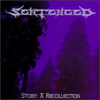 Story: A Recollection von Sentenced