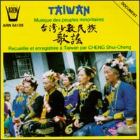 Taiwan: Musique des Peuples Minoritaires (Music from Ethnic Minorities) von Various Artists