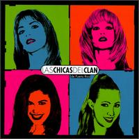 Chicas del Clan von Las Chicas del Clan