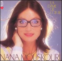 Dame De Coeur von Nana Mouskouri