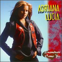 Enamorate Como Yo von Adriana Lucia