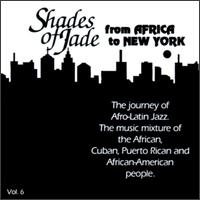 From Africa to New York, Vol. 6 von Shades of Jade