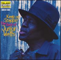 Keep on Steppin': The Best of Junior Wells von Junior Wells