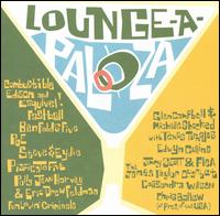 Lounge-A-Palooza von Various Artists