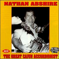 Great Cajun Accordionist von Nathan Abshire