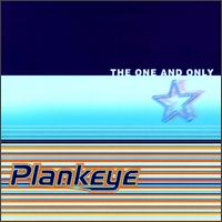 One and Only von Plankeye