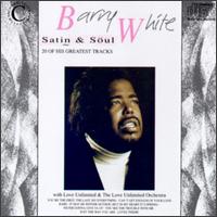 Satin & Soul, Vol. 1: Best of Barry White von Barry White