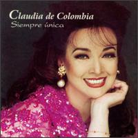 Siempre Unica von Claudia DeColombia