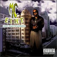 Last Man Standing von MC Eiht