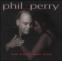 One Heart, One Love von Phil Perry