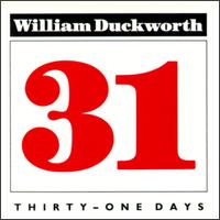 Thirty-One Days (1987) for Alto Saxophone von William Duckworth