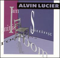 I Am Sitting in a Room von Alvin Lucier