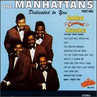 Dedicated to You: Golden Carnival Classics, Pt. 1 von The Manhattans