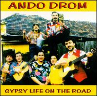 Gypsy Life On the Road von Ando Drom