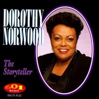 Storyteller von Dorothy Norwood