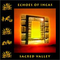 Sacred Valley von Echoes of Incas