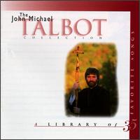 John Michael Talbot Collection von John Michael Talbot