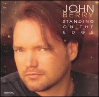 Standing on the Edge von John Berry