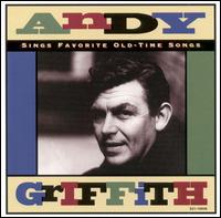 Sings Favorite Old-Time Songs [Capitol Special Markets] von Andy Griffith