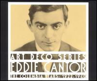 Columbia Years: 1922-1940 von Eddie Cantor