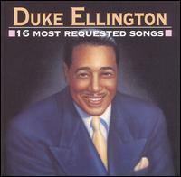 16 Most Requested Songs von Duke Ellington