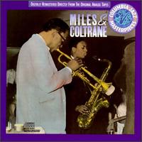 Miles & Coltrane von Miles Davis