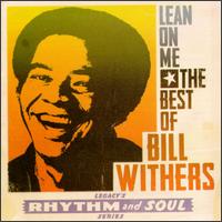 Lean on Me: The Best of Bill Withers von Bill Withers