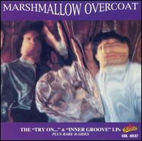 Try on the Marshmallow Overcoat/Inner Groove von Marshmallow Overcoat