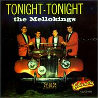 Tonight, Tonight von The Mello-Kings