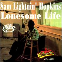 Lonesome Life von Lightnin' Hopkins