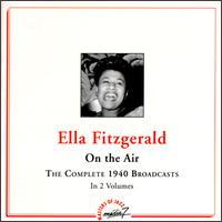 On the Air: The Complete 1940 Broadcasts von Ella Fitzgerald