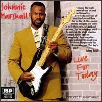 Live for Today von Johnnie Marshall