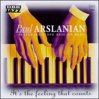 It's the Feeling That Counts von Paul Arslanian