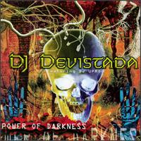 Power of Darkness von DJ Devistada