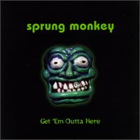 Get 'Em Out of Here [Surfdog] von Sprung Monkey