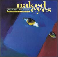 Promises, Promises: The Very Best of Naked Eyes von Naked Eyes