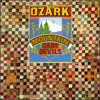 Ozark Mountain Daredevils [1973] von Ozark Mountain Daredevils