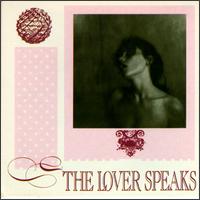 Lover Speaks von Lover Speaks