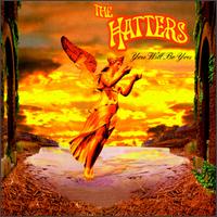 You Will Be You von The Hatters